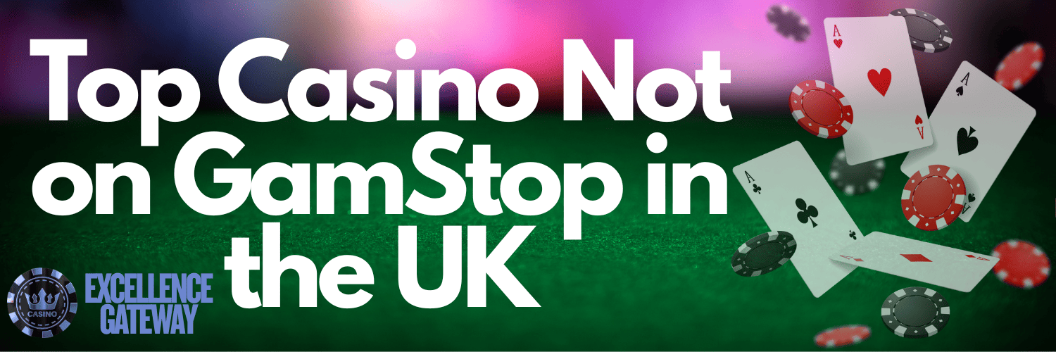 Discover the Benefits of Playing at Casino Sites Not on GamStop