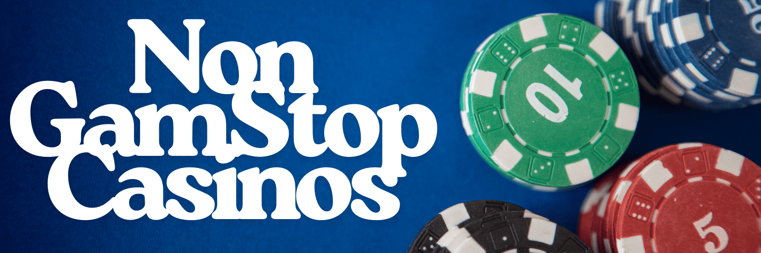 Discover the Best Casino Sites Not Registered with GamStop -1364604870