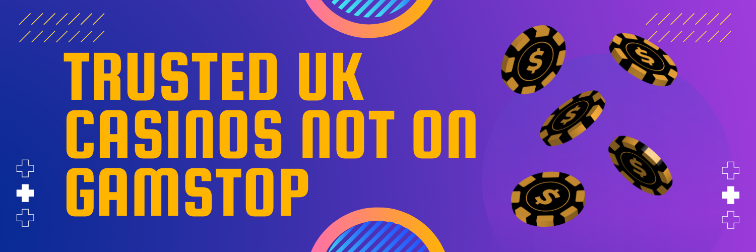 Discover UK Casinos Not on Gamstop