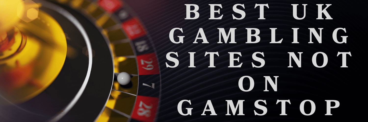 Exploring Non-Gamstop Casinos Your Guide to Unrestricted Gambling 1816655504