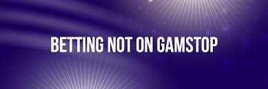 Exploring Non GamStop Sports Betting Sites Opportunities and Advantages