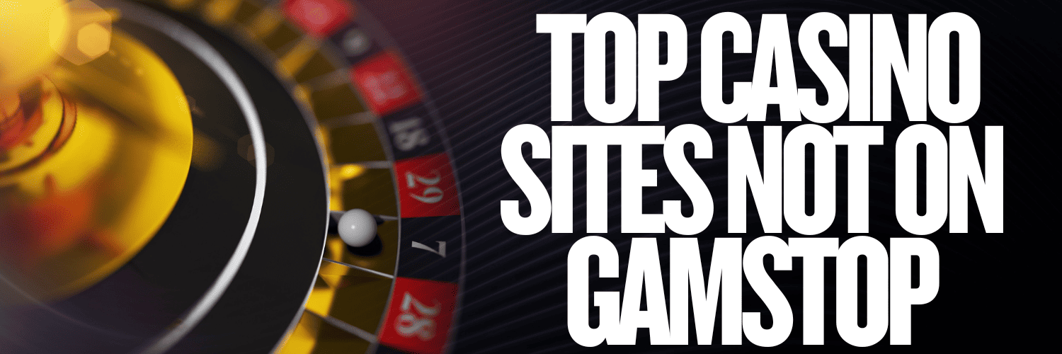 Top Betting Sites Not on Gamstop -1288011401